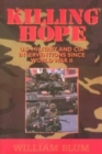 Killing Hope : US Military and CIA Interventions Since World War Two - Book