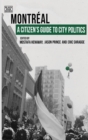 A Citizen's Guide to City Politics - Montreal - Book