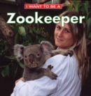 I Want to Be a Zookeeper - Book