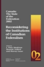 Canada: The State of the Federation 2002 : Reconsidering the Institutions of Canadian Federalism - Book
