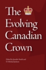 The Evolving Canadian Crown - Book