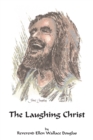 The Laughing Christ - Book