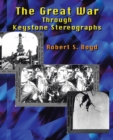 The Great War through Keystone Stereographs - Book