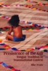 Persistence of the Gift : Tongan Tradition in Transnational Context - Book