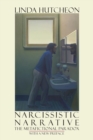 Narcissistic Narrative : The Metafictional Paradox - Book