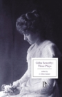 Githa Sowerby: Three Plays : Rutherford and Son, A Man and Some Women, The Stepmother - Book