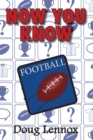 Now You Know Football - Book