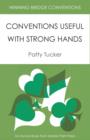 Winning Bridge Conventions : Conventions Useful with Strong Hands - Book