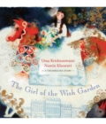 The Girl of the Wish Garden : A Thumbelina Story - Book