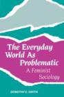 The Everyday World As Problematic - Book