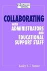 Collaborating with Administrators and Educational Support Staff - Book