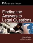 Finding the Answers to Legal Questions : A How-To-Do-It Manual - Book