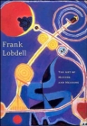Frank Lobdell : The Art of Making and Meaning - Book