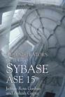Administrator's Guide to Sybase ASE 15 - Book