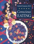 Conscious Eating : Second Edition - Book