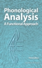 Phonological Analysis : A Functional Approach, 3rd Edition - Book