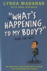 What's Happening to My Body? Book for Boys : Revised Edition - Book