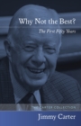 Why Not the Best? : The First Fifty Years - Book