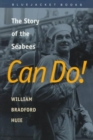 Can Do! : The Story of the Seabees - Book