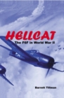 Hellcat : The F6F in World War II - Book