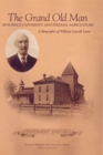Grand Old Man of Purdue University and Indiana Agriculture : A Biography of William Carol Latta - eBook