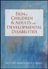 Pain in Children and Adults with Developmental Disabilities - Book