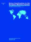 Policy Coordination in the European Monetary System : Occasional Paper, No 61 - Book