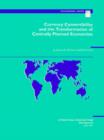 Currency Convertibility And The Transformation Of Centrally Planned Economies - Occasional Paper 81 (S081Ea0000000) - Book