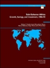 Sub-Saharan Africa : Growth, Savings and Investment, 1986-93 - Book