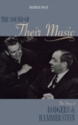 The Sound of Their Music : The Story of Rodgers & Hammerstein - Book