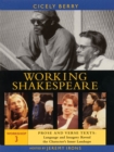 The Working Shakespeare Collection : Prose and Verse Texts Workshop 3 - Book
