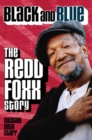 Black and Blue : The Redd Foxx Story - eBook