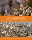 After Great Disasters - How Six Countries Managed Community Recovery - Book