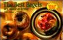 The Best Bagels are Made at Home - Book
