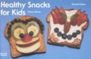 Healthy Snacks for Kids - Book