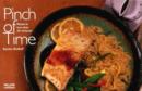 Pinch Of Time: Meals in Less than 30 Minutes - Book