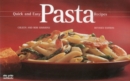 Quick And Easy Pasta Recipes - Book