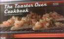 The Toaster Oven Cookbook - Book