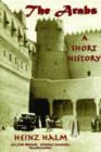 The Arabs : A Short History - Book