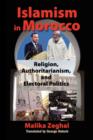 Islamism in Morocco : The Challenge to Monarchy - Book