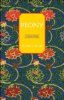 Peony : A Novel of China - Book