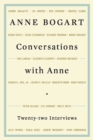 Conversations with Anne : Twenty-four Interviews - Book