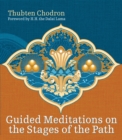 Guided Meditations On The Stages Of The Path - Book