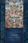 Zhije: The Pacification of Suffering : Essential Teachings of the Eight Practice Lineages of Tibet, Volume 13 - Book