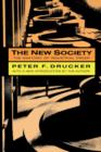 The New Society : The Anatomy of Industrial Order - Book