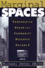 Marginal Spaces : Ser Volume 5 - Book