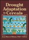 Drought Adaptation in Cereals - Book