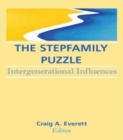The Stepfamily Puzzle : Intergenerational Influences - Book