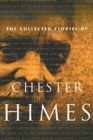 The Collected Stories of Chester Himes - Book