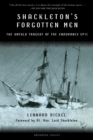 Shackleton's Forgotten Men : The Untold Tragedy of the Endurance Epic - Book